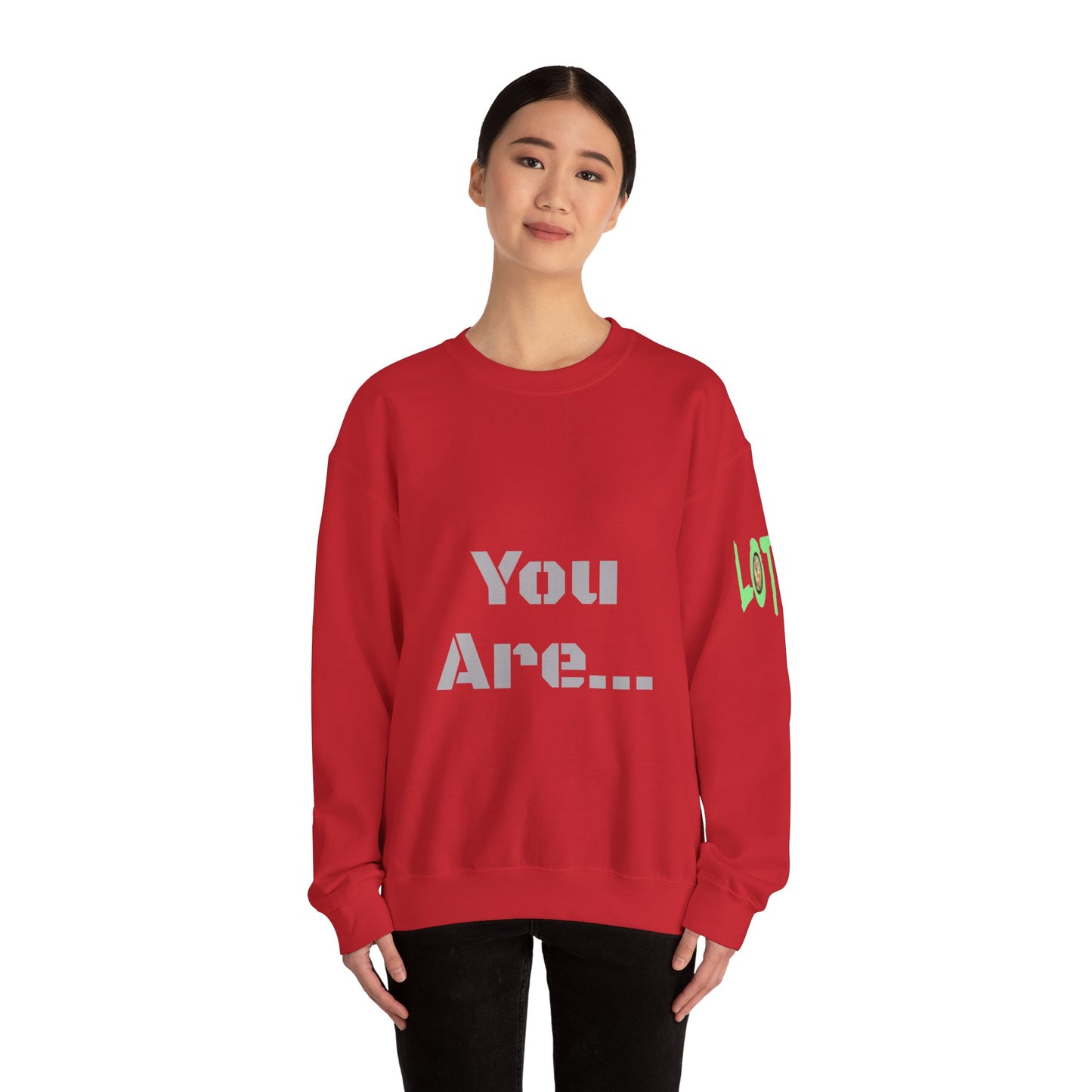 You Are... Deserving of all the Good Things Life Has to Offer | Unisex Sweatshirt (Shop) Logo left sleeve.