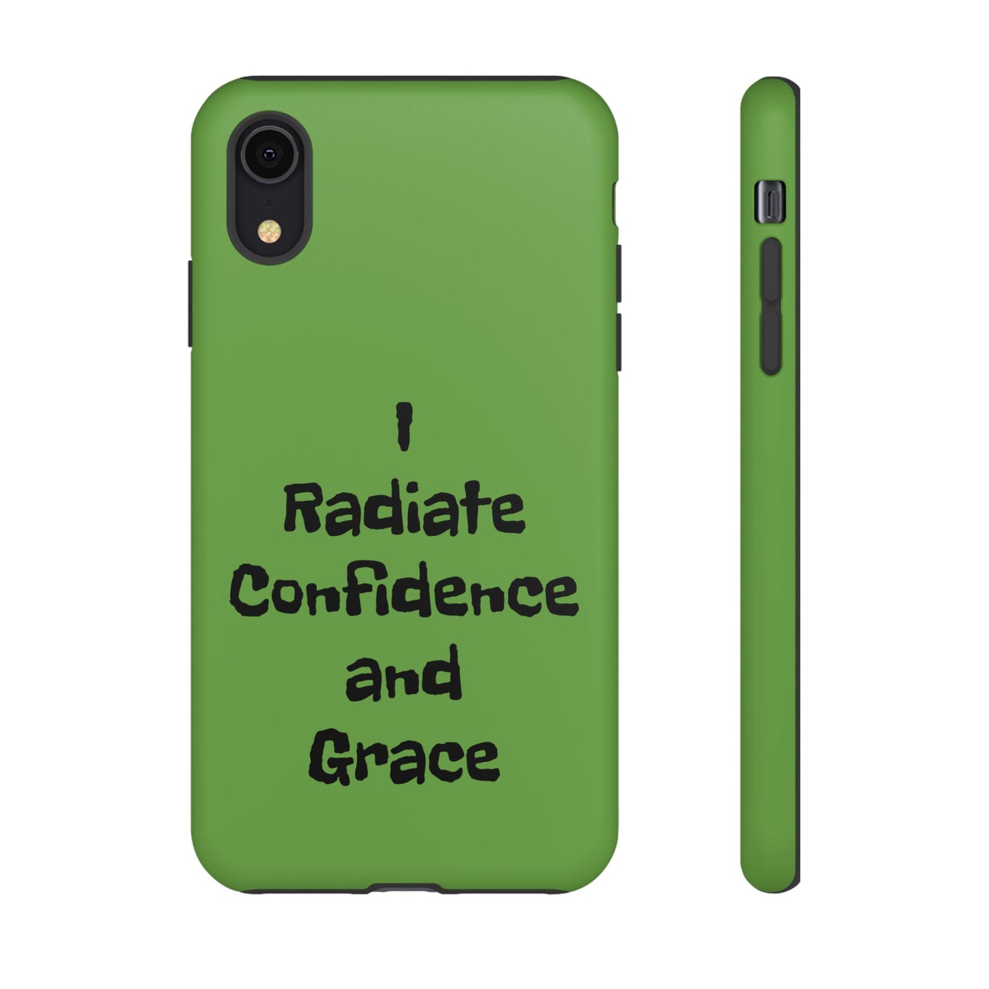 I Radiate Confidence and Grace | Tough Cases