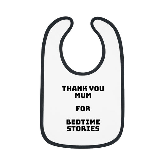 Thank you Mum, for Bedtime Stories | Jersey Bib