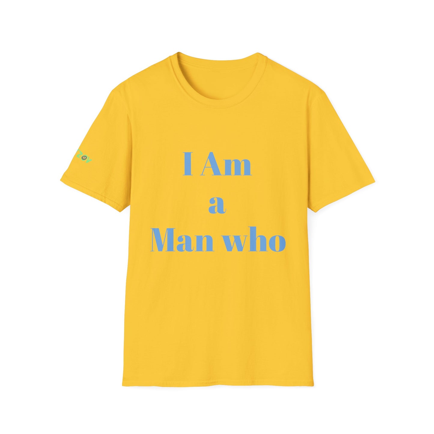 I am a Man who Believes in Himself | Men's T-Shirt