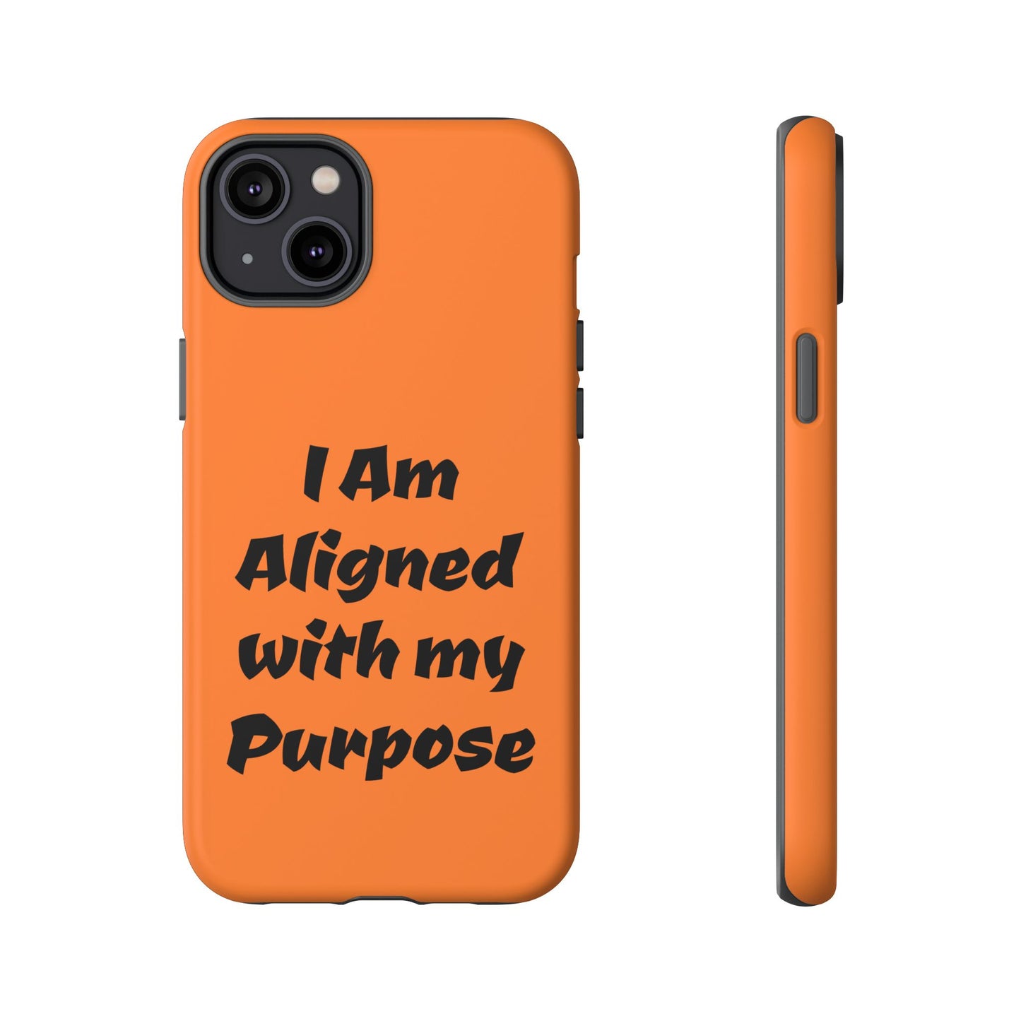 I am Aligned with my Purpose | Tough Cases