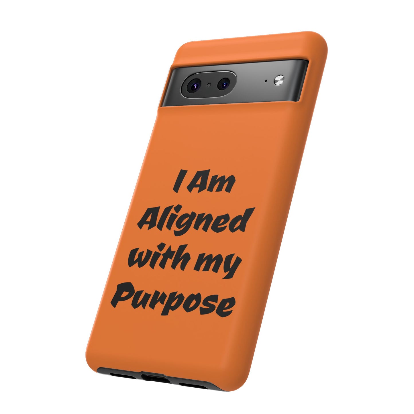 I am Aligned with my Purpose | Tough Cases