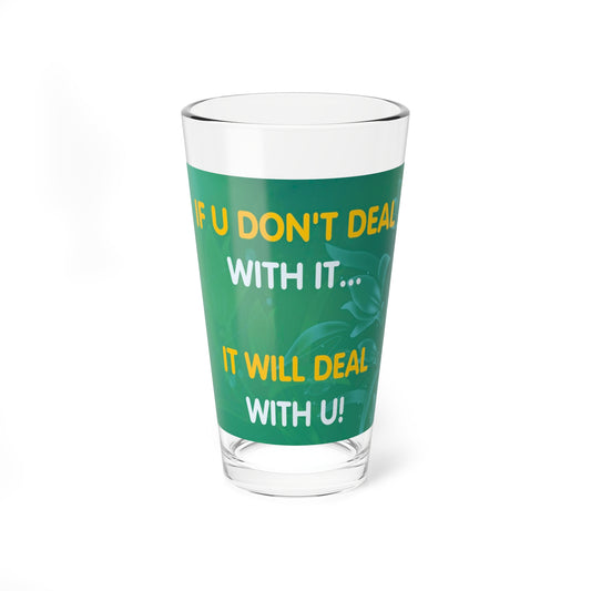 If You Don't Deal With It | Glass