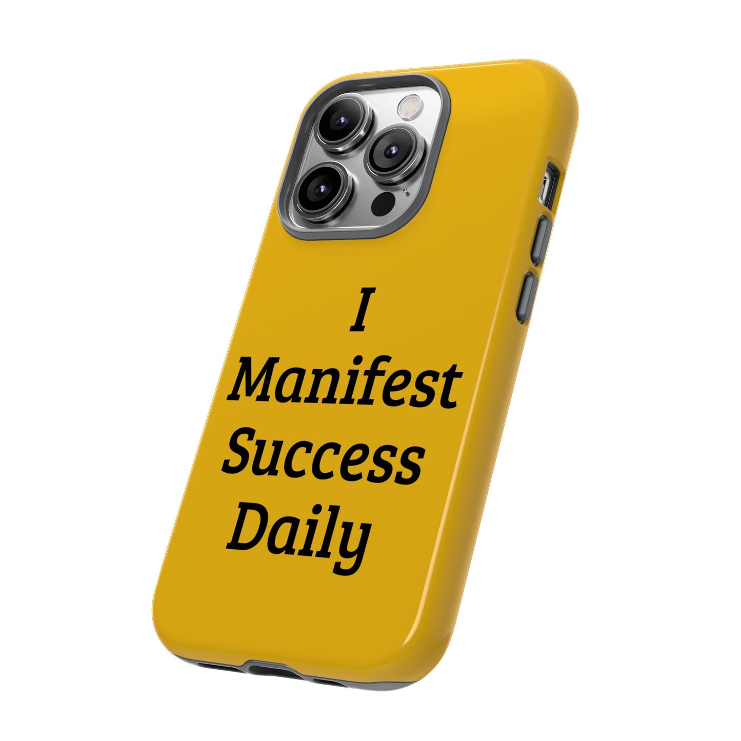 I Manifest Success Daily | Tough Cases