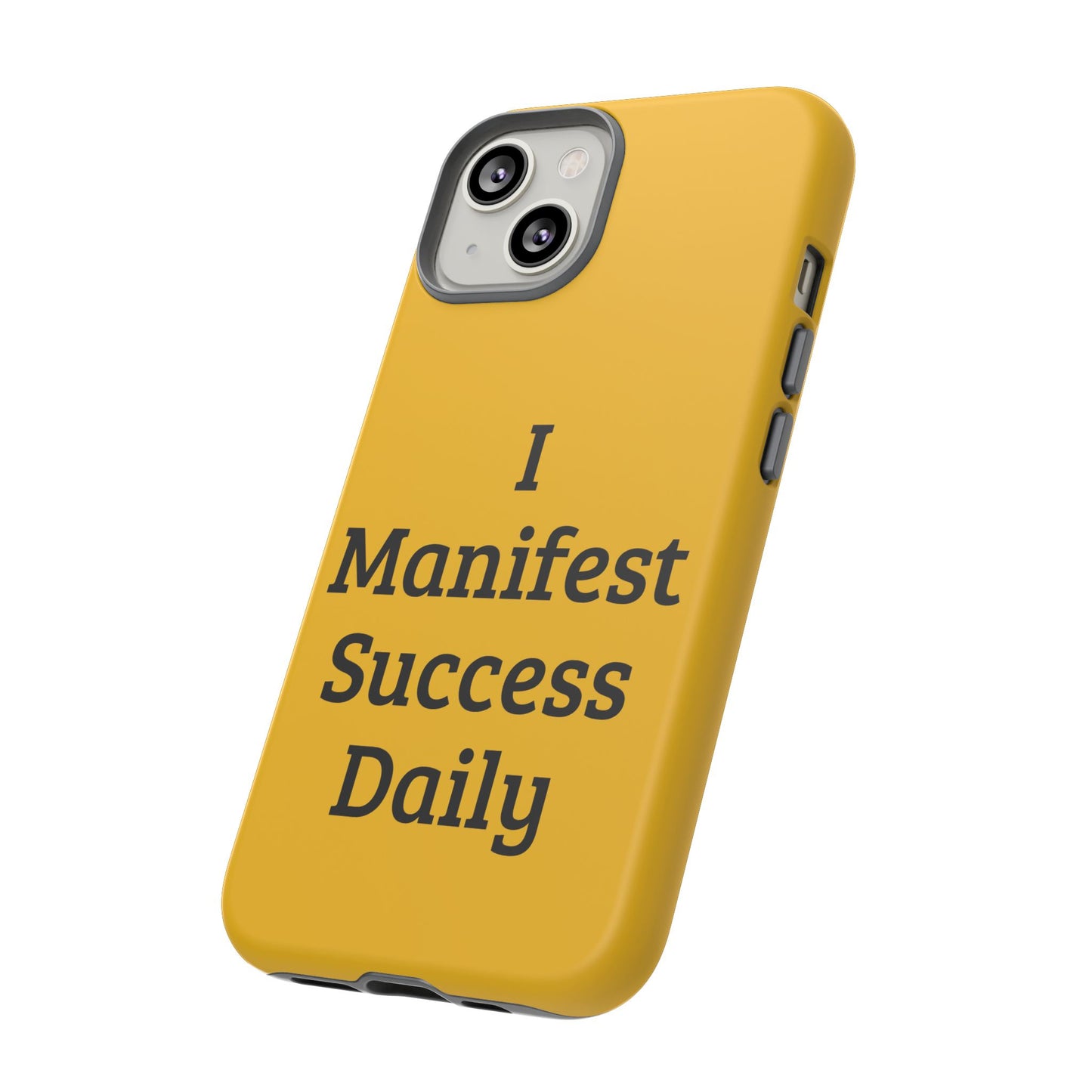 I Manifest Success Daily | Tough Cases