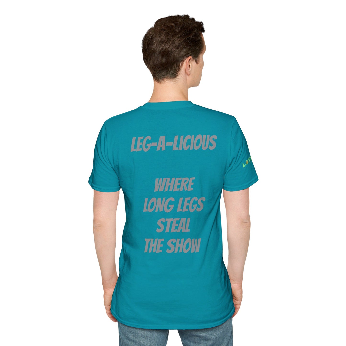 Leg-A-Licious: Where Legs Steal the Show | Unisex T-Shirt