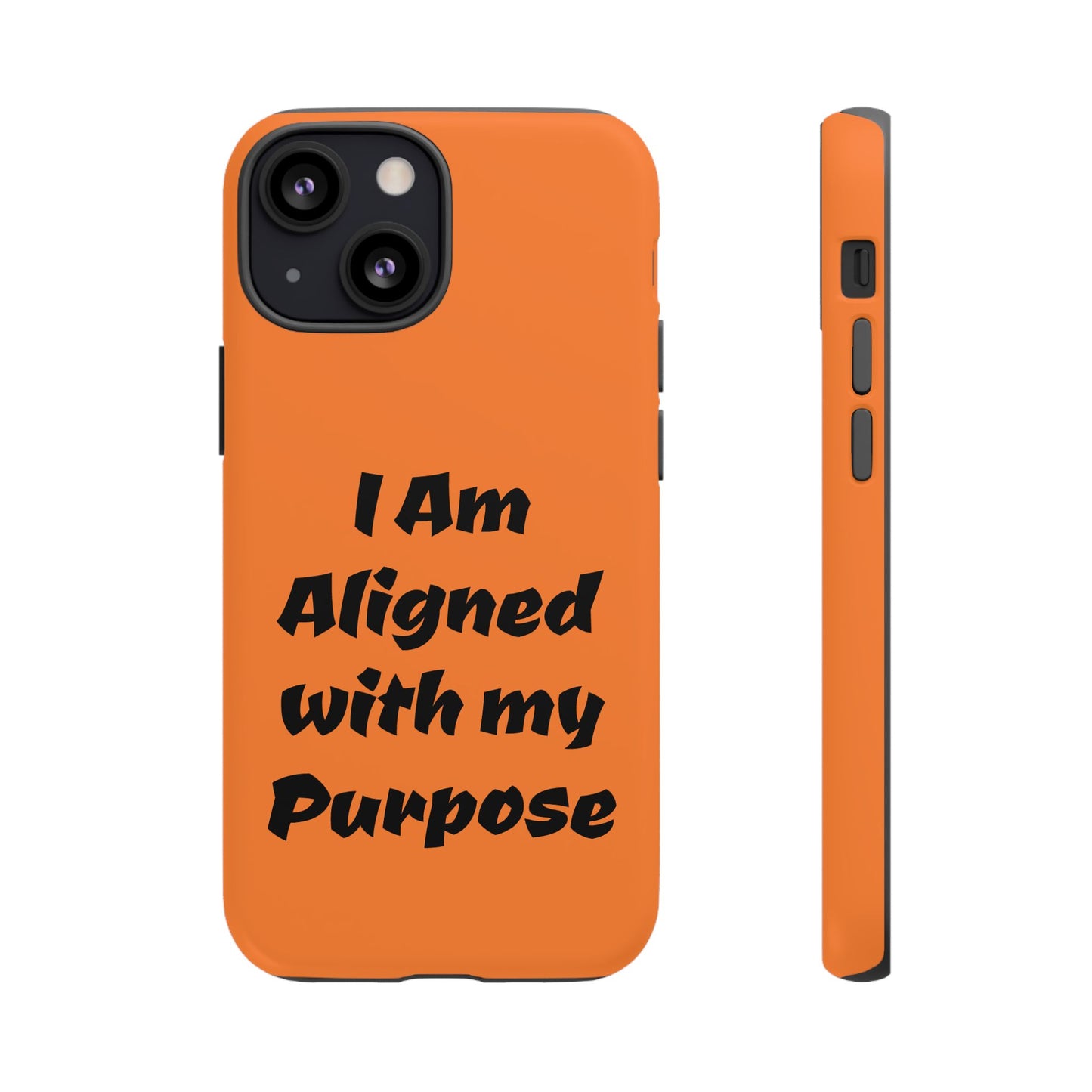 I am Aligned with my Purpose | Tough Cases