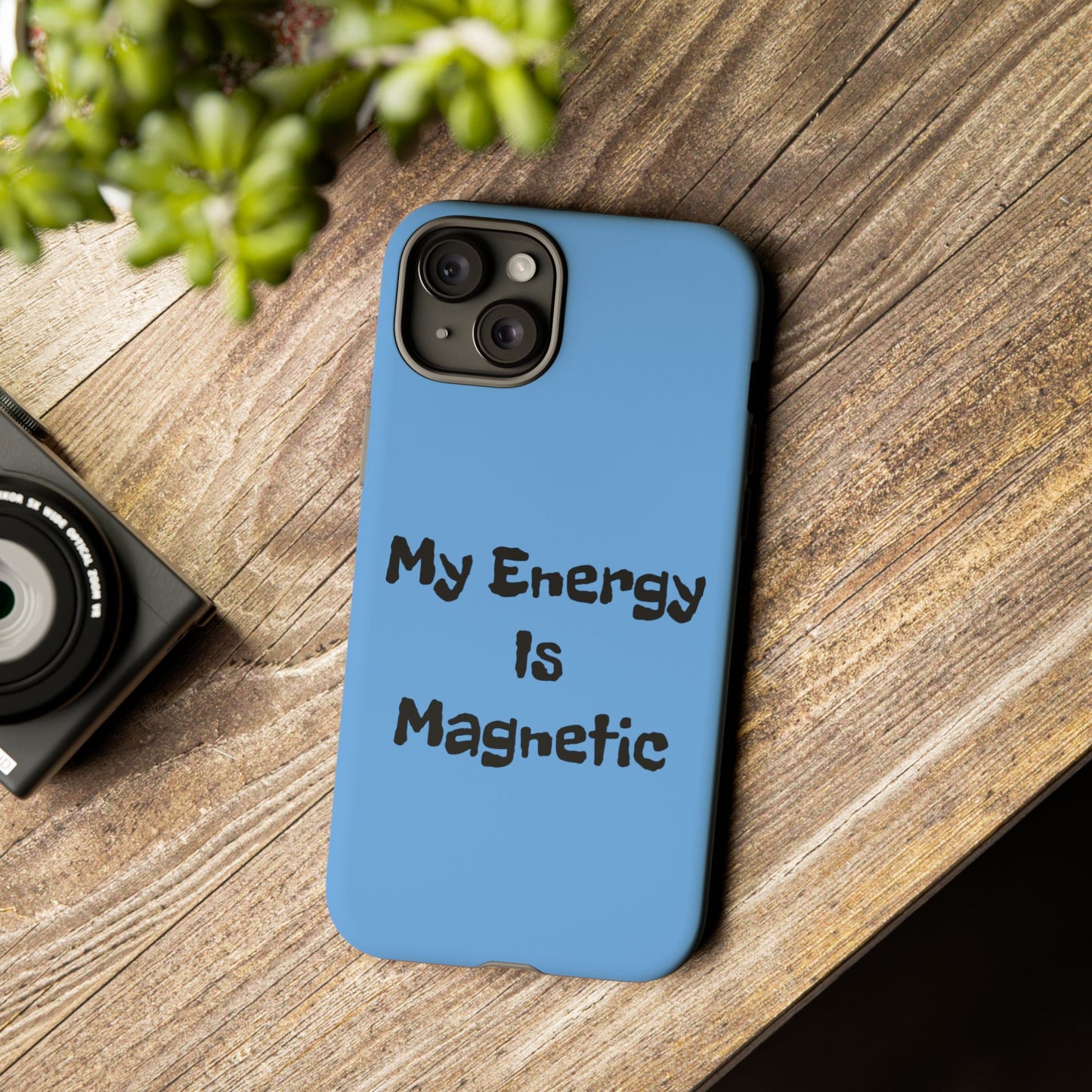 My Energy Is Magnetic | Tough Cases