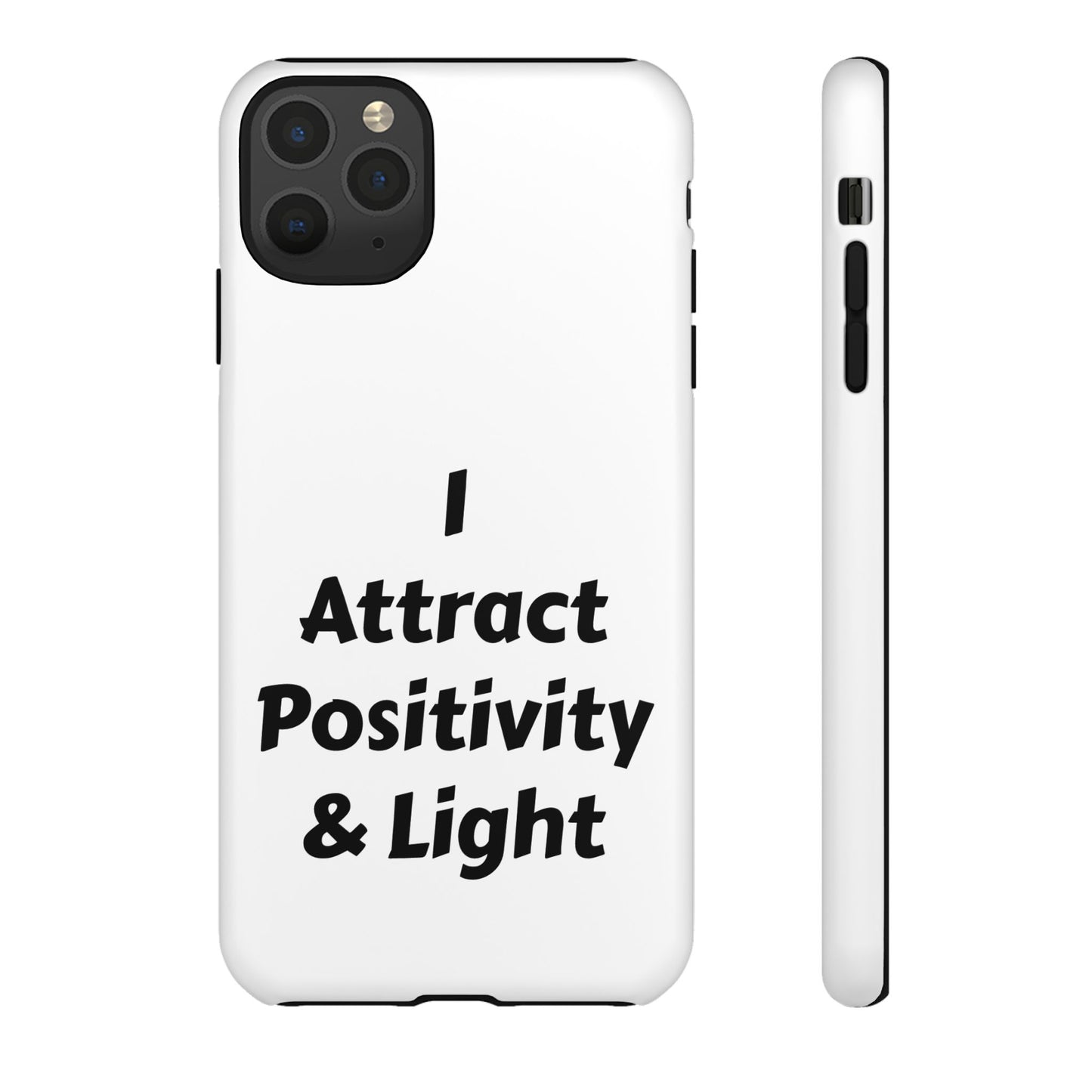 I Attract Positivity and Light | Tough Cases