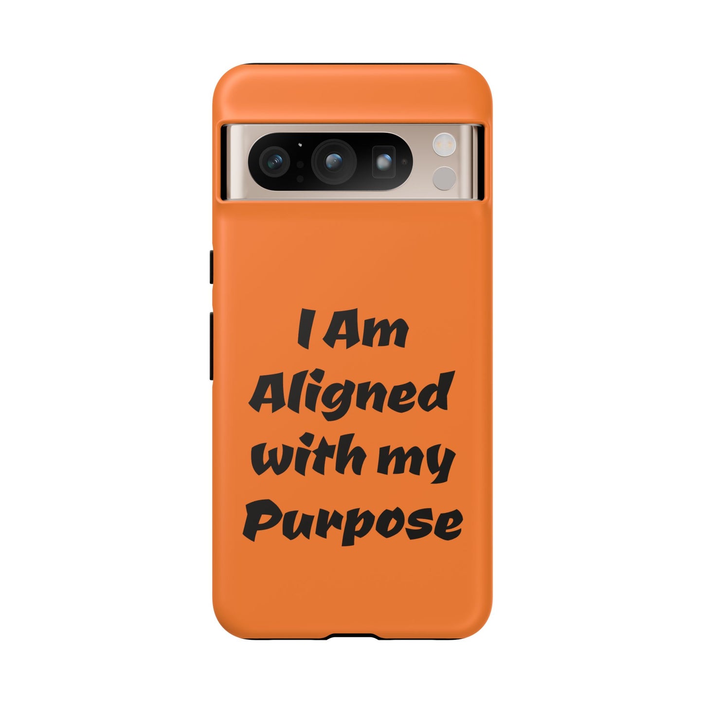 I am Aligned with my Purpose | Tough Cases