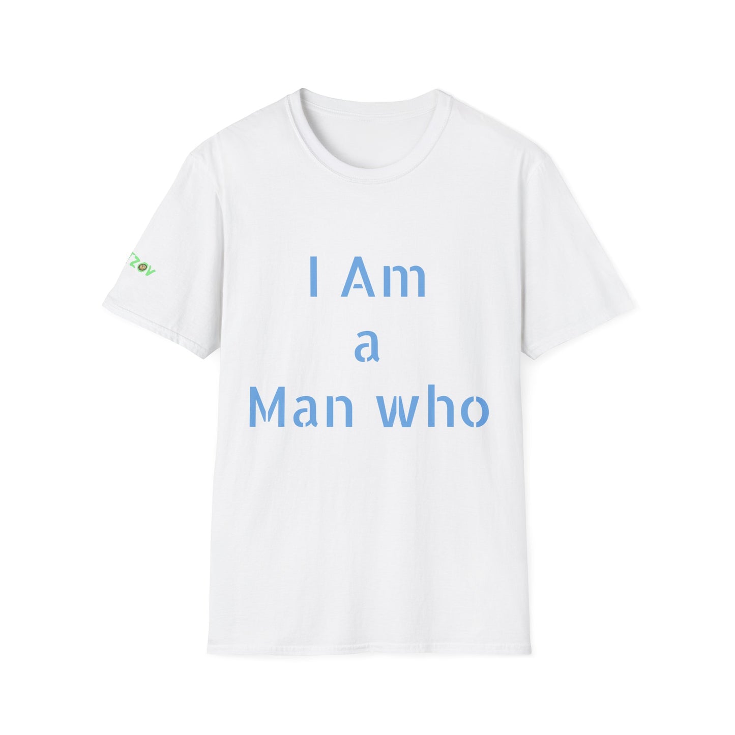I am a Man who Uplifts Others | Men's T-Shirt