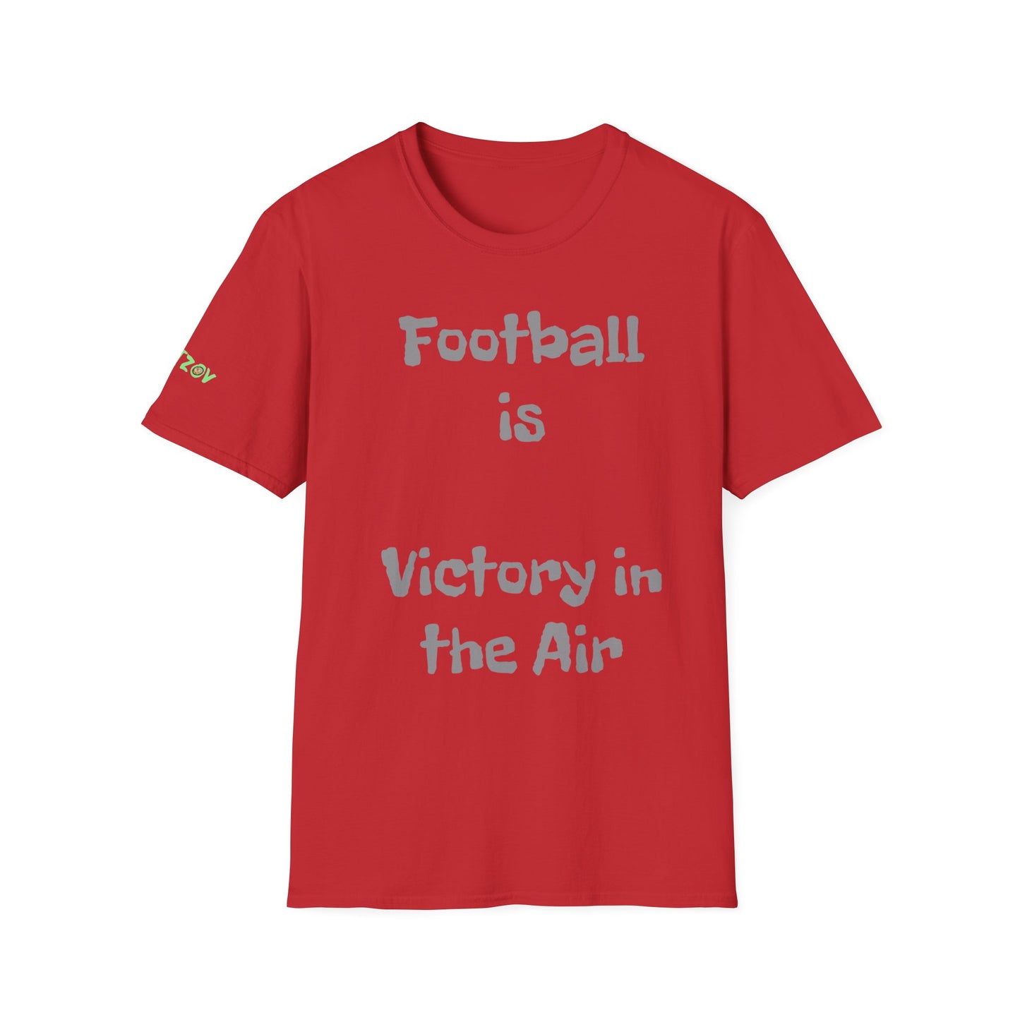 Football is Victory in the Air | Unisex T-Shirt