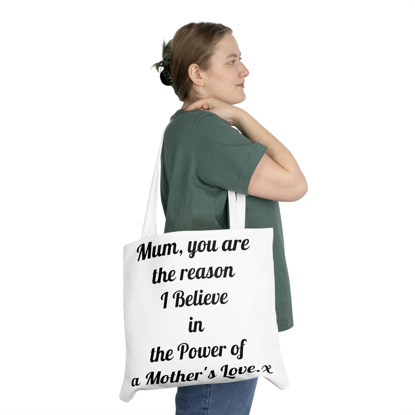 Mum, you are the reason I believe in the Power of a Mother's Love | Tote Bag