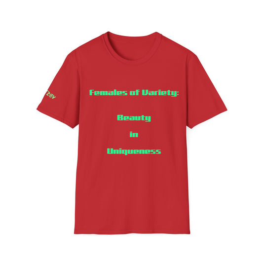 Females of Variety: Beauty in Uniqueness | T-Shirt