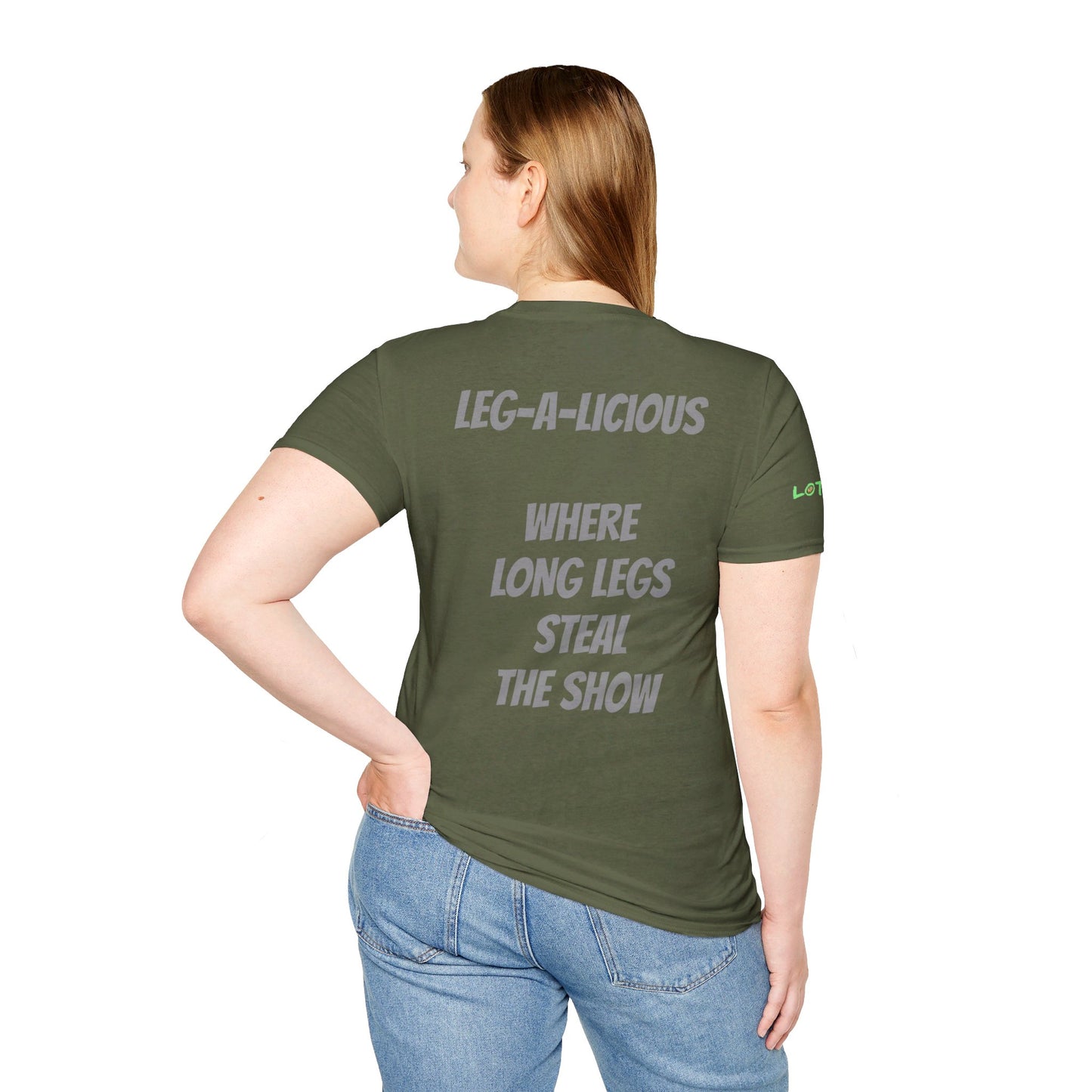 Leg-A-Licious: Where Legs Steal the Show | Unisex T-Shirt