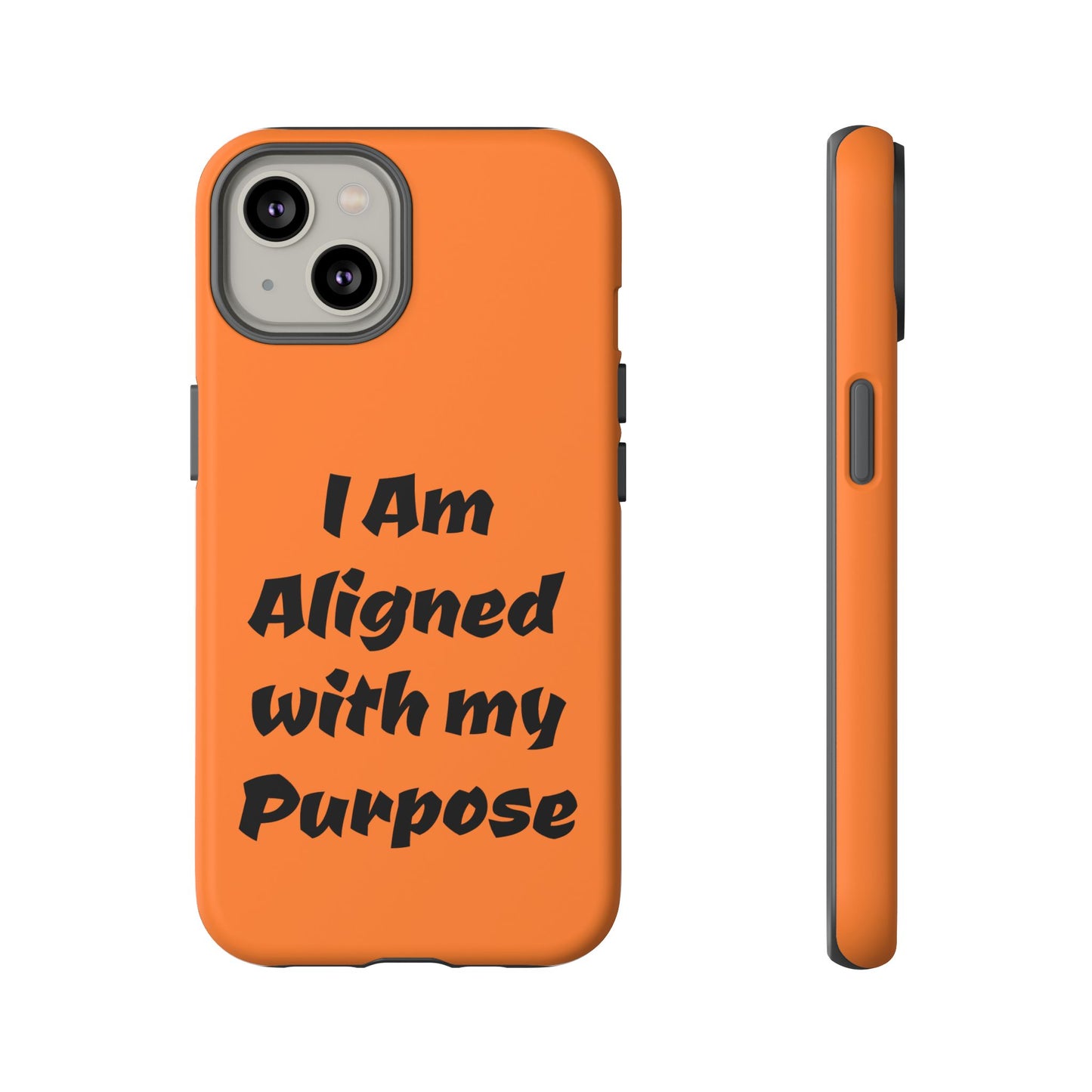 I am Aligned with my Purpose | Tough Cases