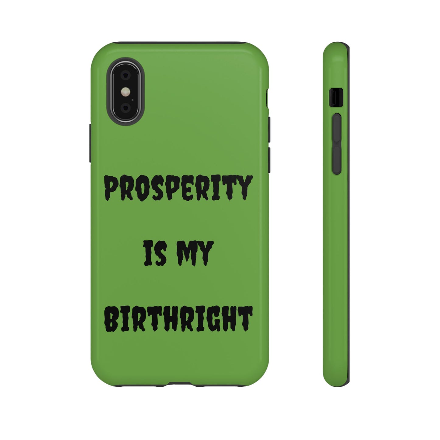 Prosperity is my Birthright | Tough Cases