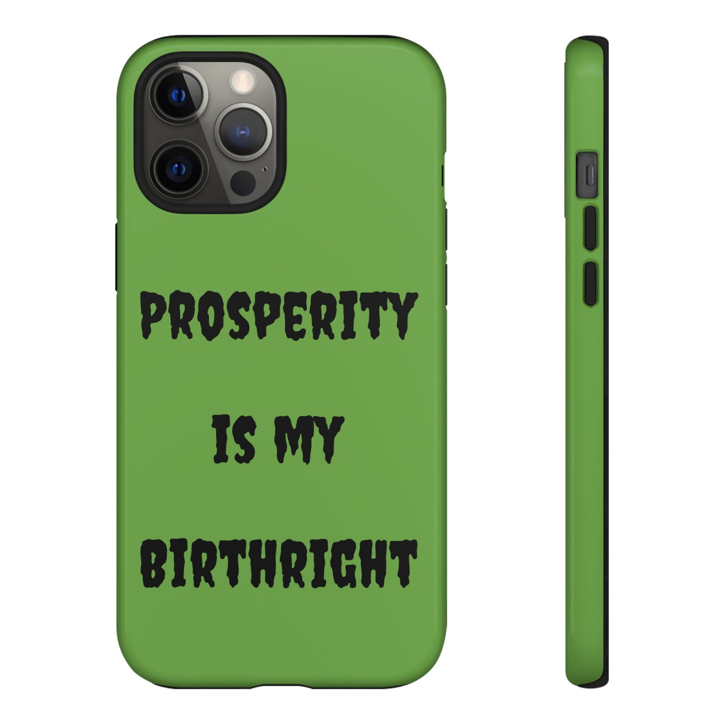 Prosperity is my Birthright | Tough Cases