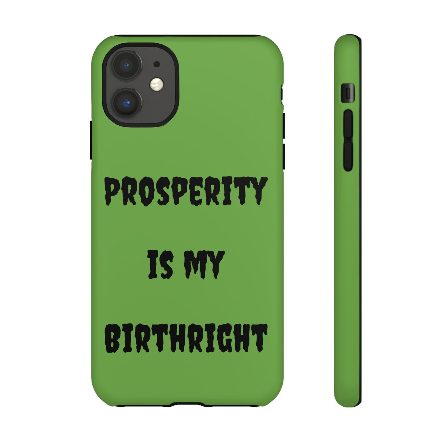 Prosperity is my Birthright | Tough Cases