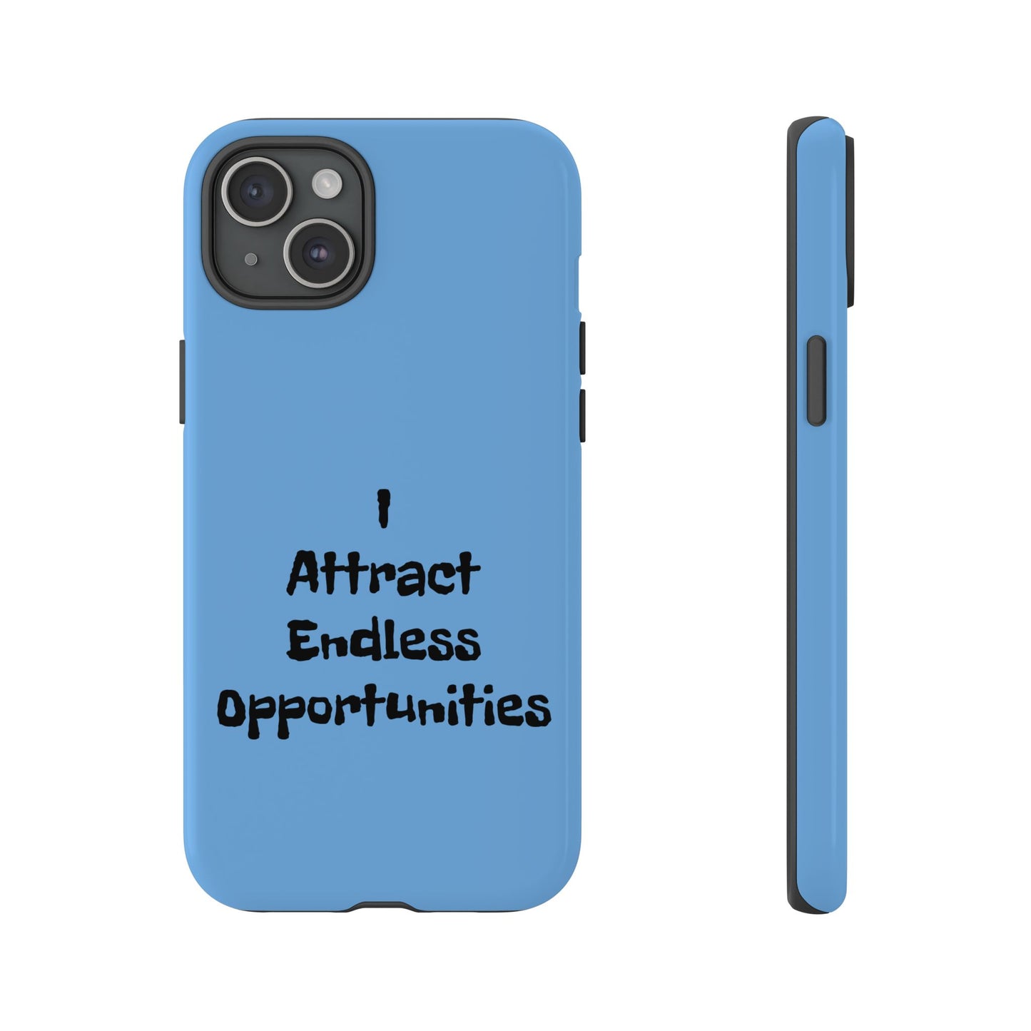 I Attract Endless Opportunities | Tough Cases