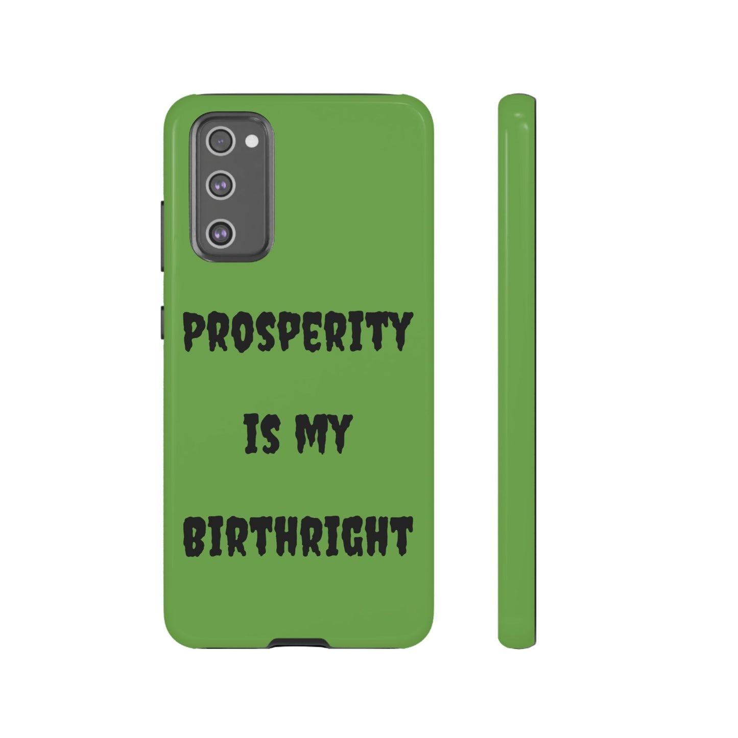 Prosperity is my Birthright | Tough Cases