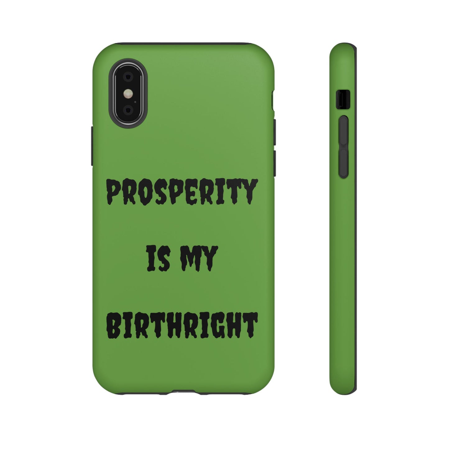 Prosperity is my Birthright | Tough Cases