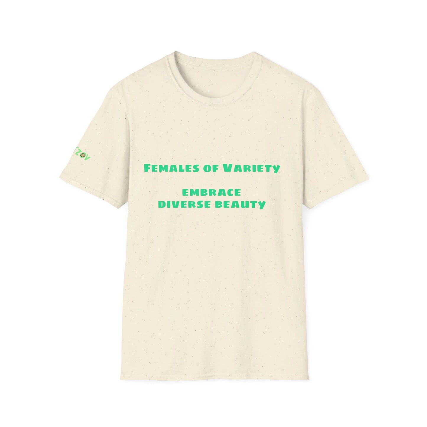 Females of Variety: Embrace Diverse Beauty | T-Shirt