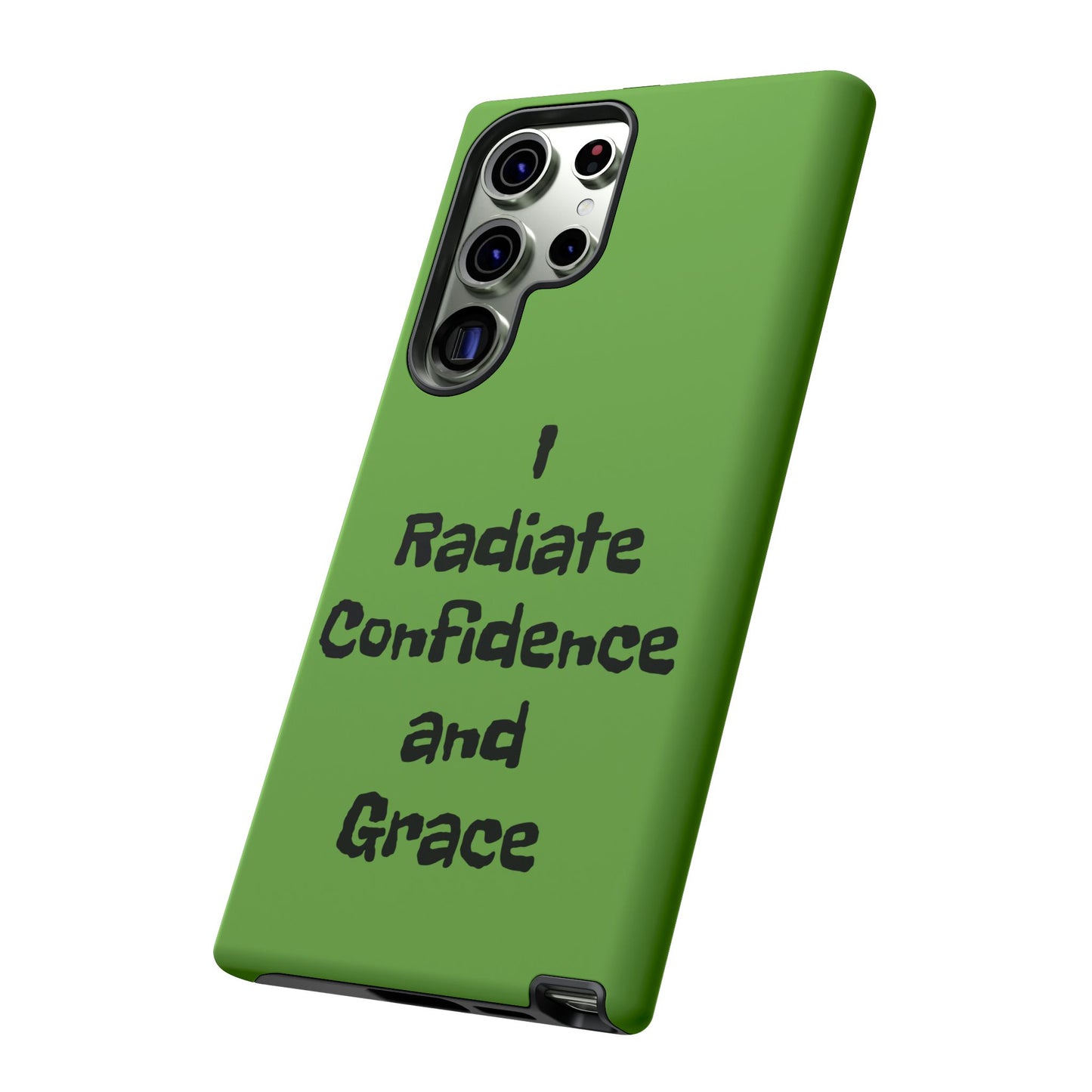 I Radiate Confidence and Grace | Tough Cases