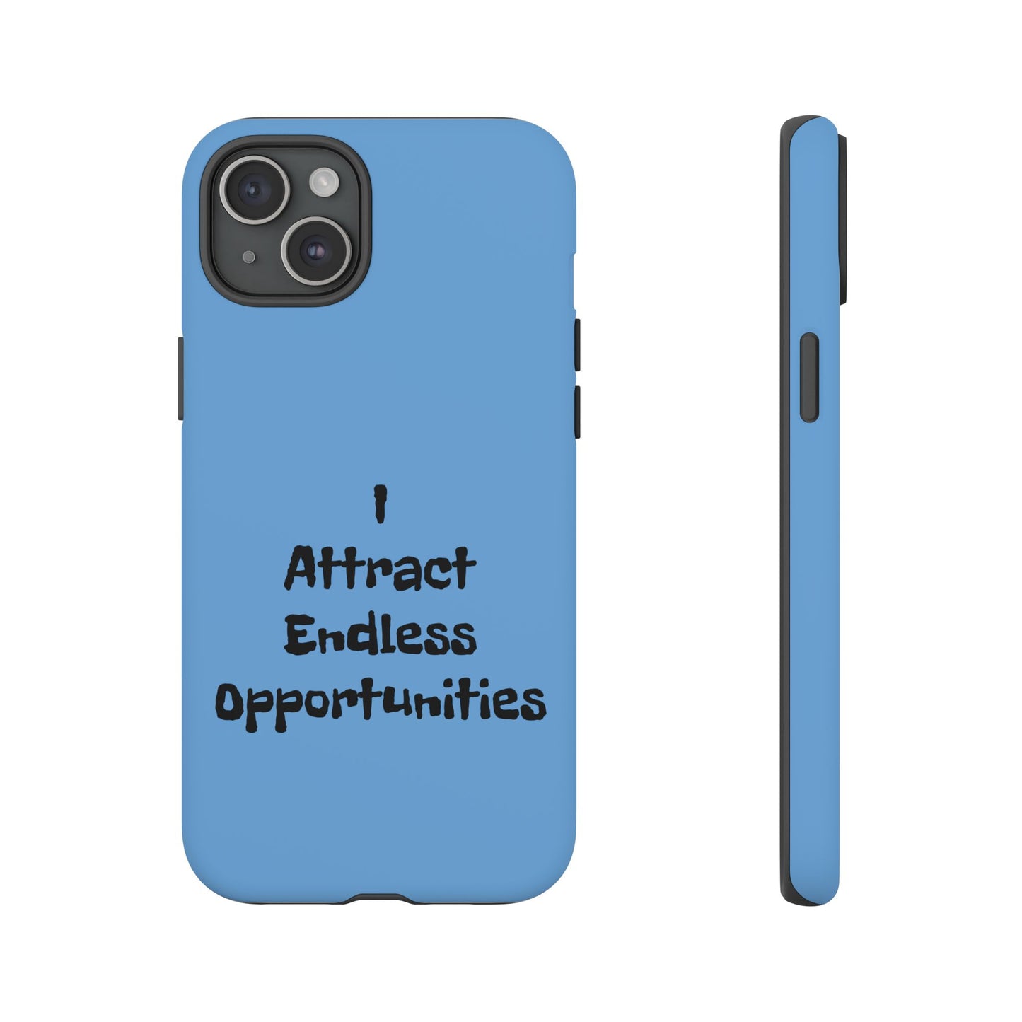 I Attract Endless Opportunities | Tough Cases