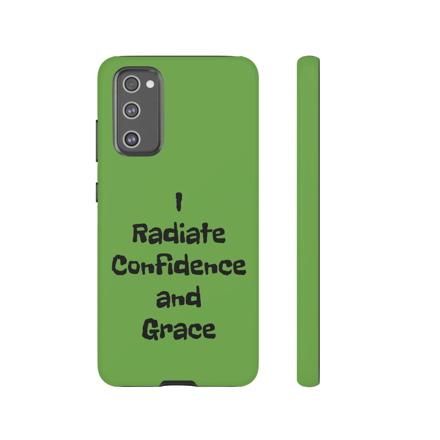 I Radiate Confidence and Grace | Tough Cases