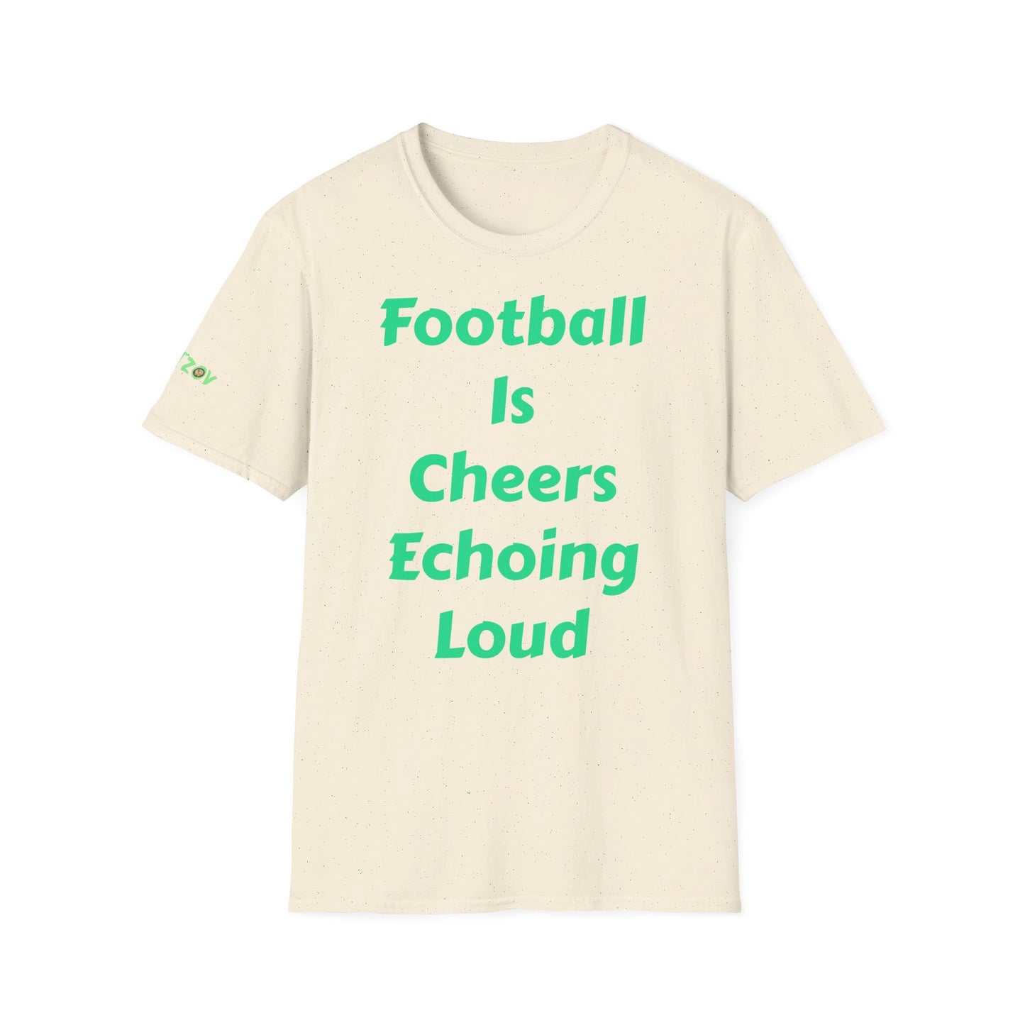 Football is cheers echoing loud | Men's T-Shirt