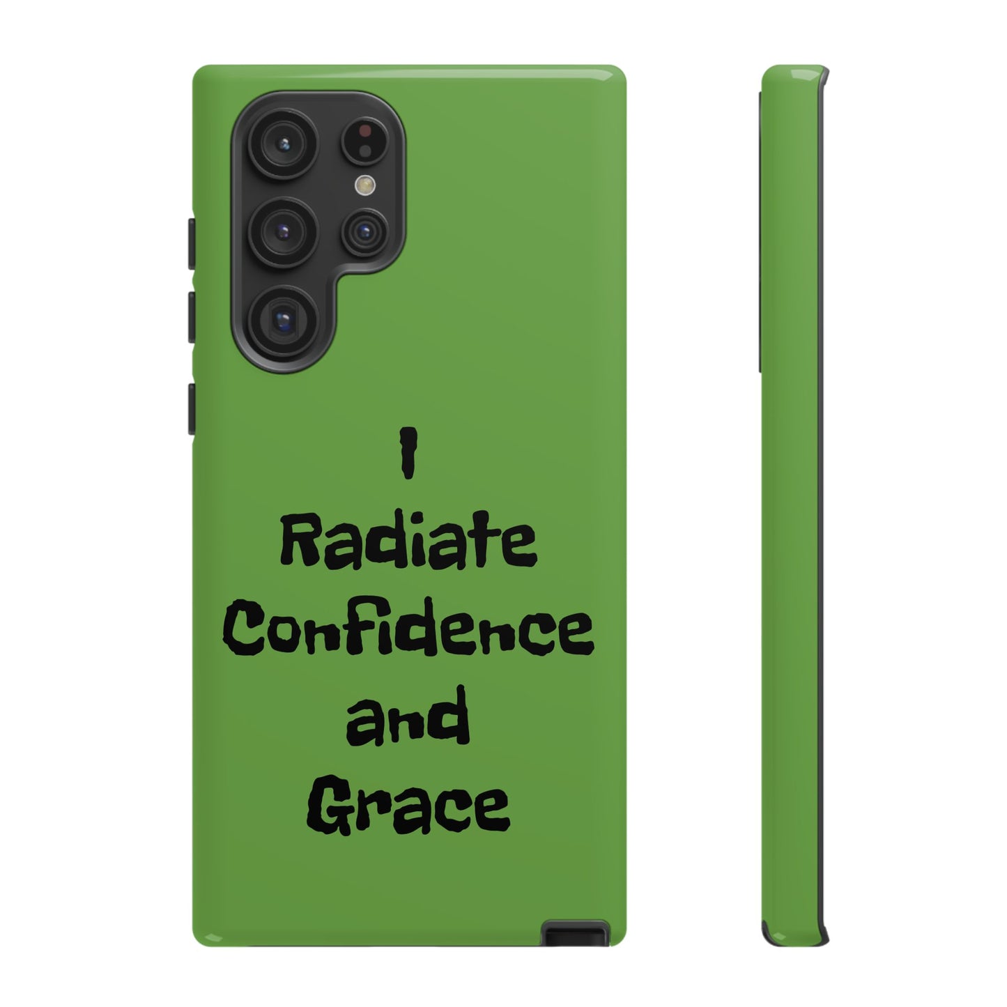 I Radiate Confidence and Grace | Tough Cases