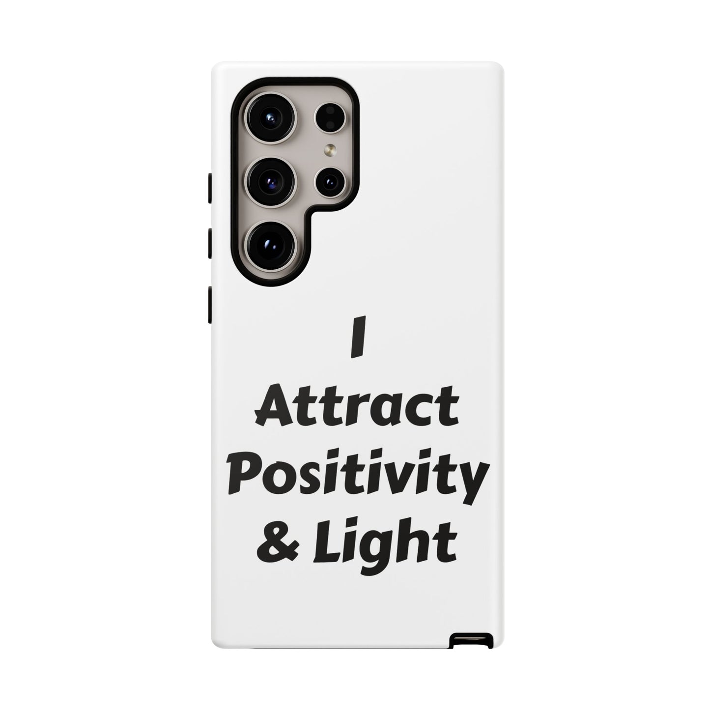 I Attract Positivity and Light | Tough Cases