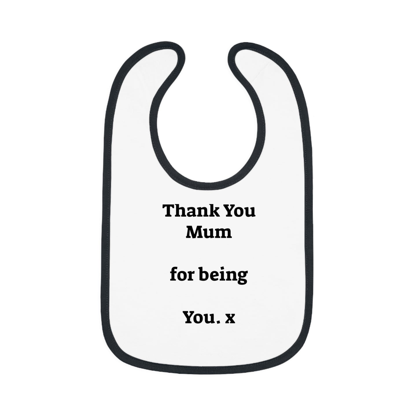 Thank you Mum, for Being You | Jersey Bib