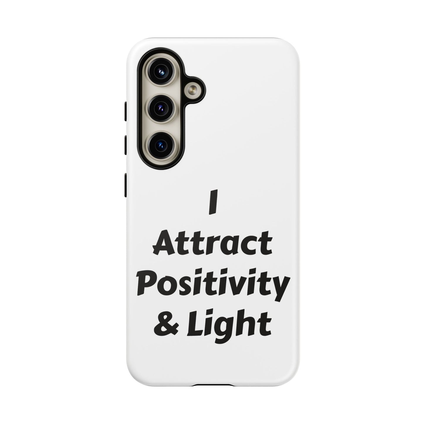 I Attract Positivity and Light | Tough Cases