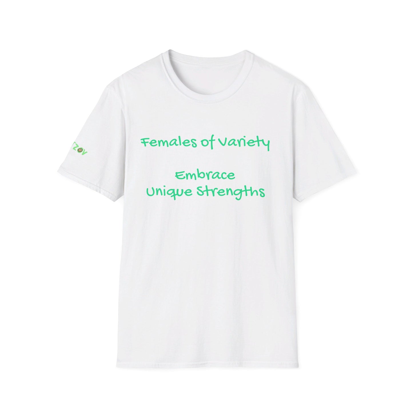 Females of Variety: Embrace Unique Strengths | T-Shirt