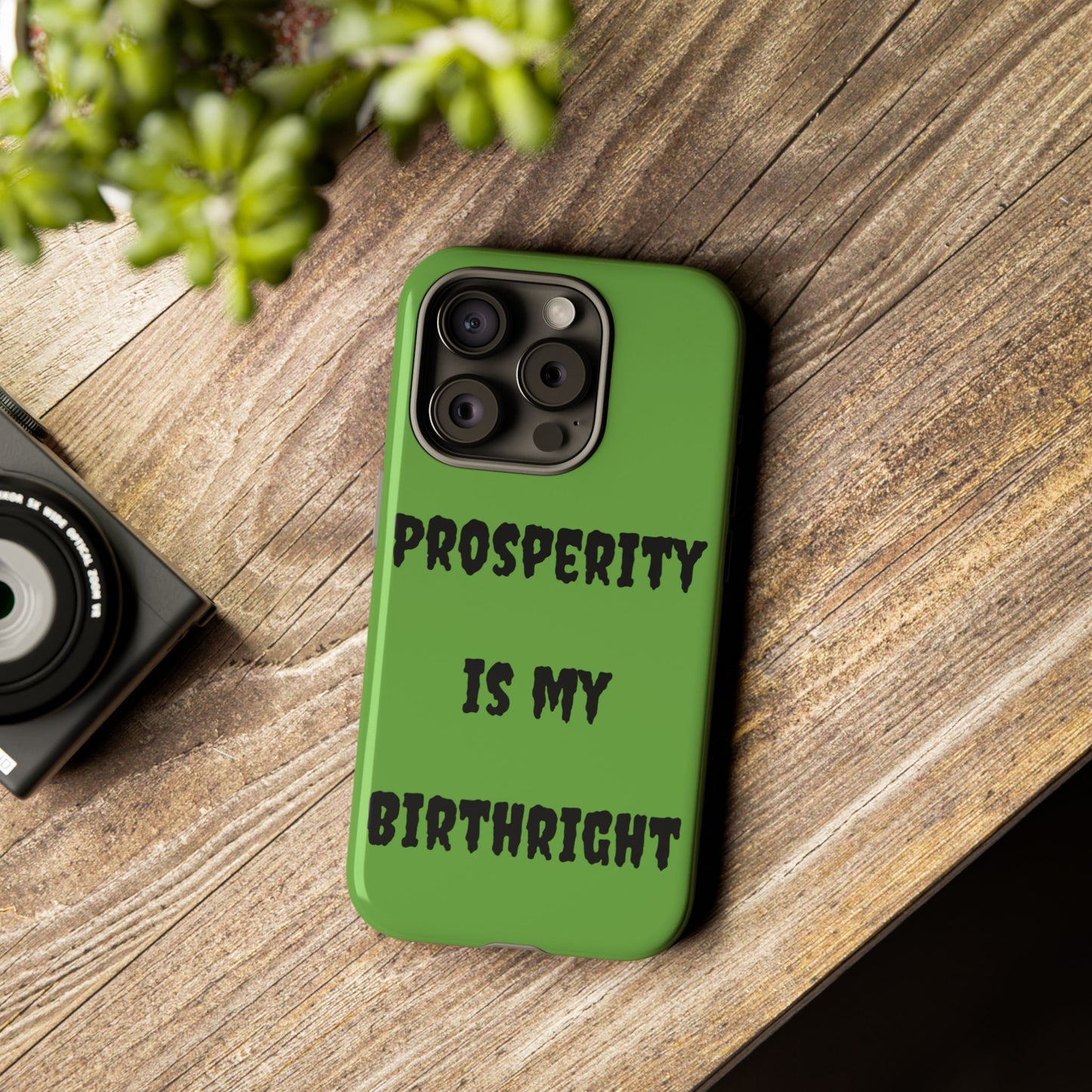 Prosperity is my Birthright | Tough Cases