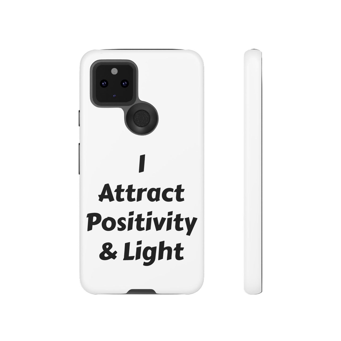 I Attract Positivity and Light | Tough Cases