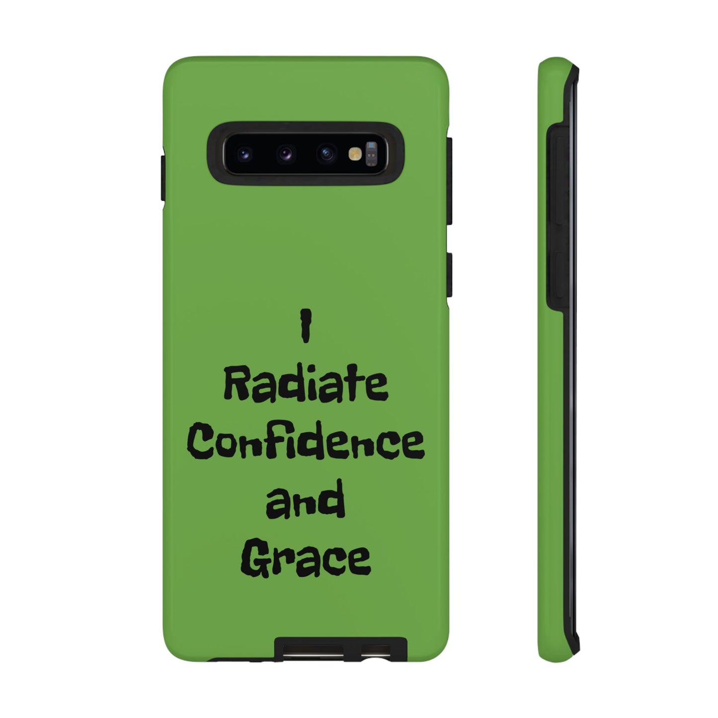 I Radiate Confidence and Grace | Tough Cases