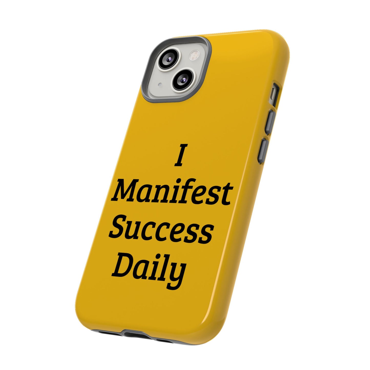 I Manifest Success Daily | Tough Cases