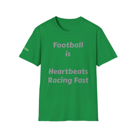 Football is Heartbeats Racing Fast | Men's T-Shirt