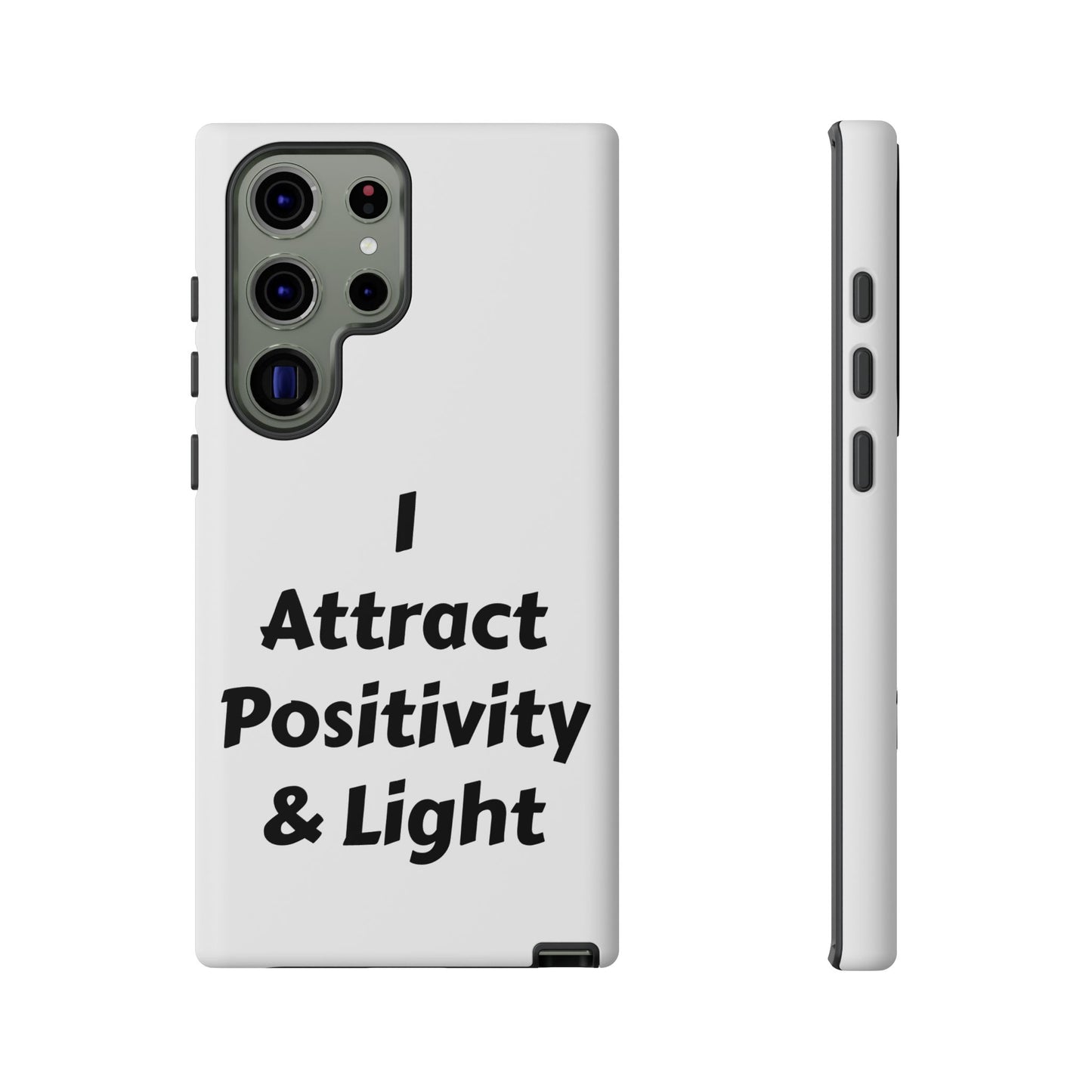 I Attract Positivity and Light | Tough Cases