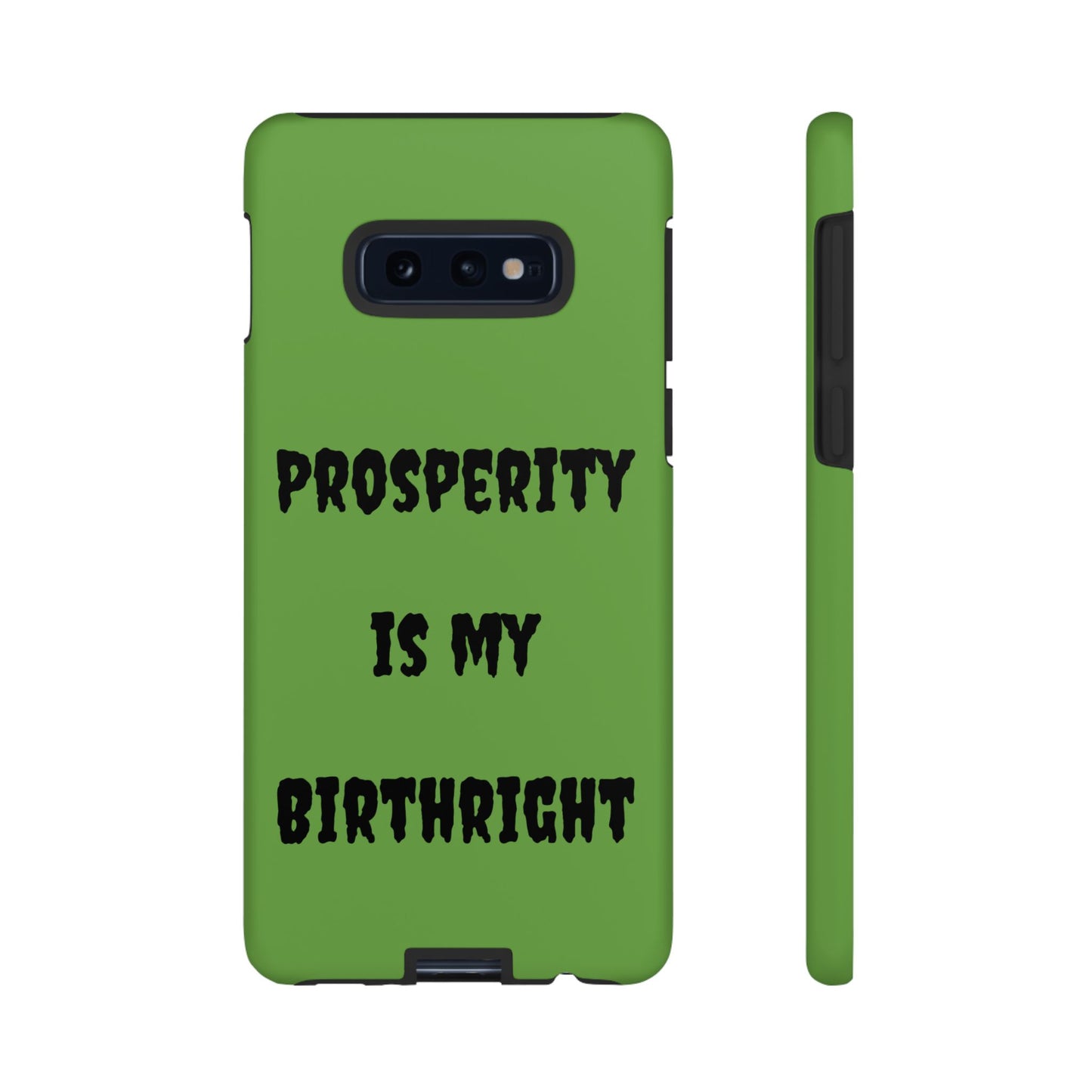 Prosperity is my Birthright | Tough Cases