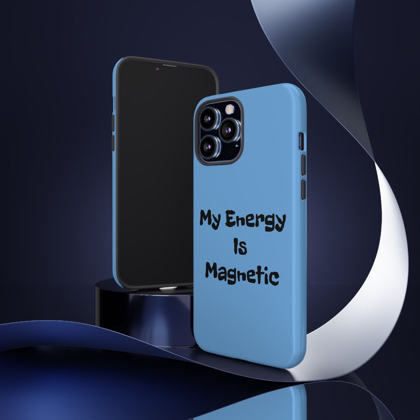 My Energy Is Magnetic | Tough Cases