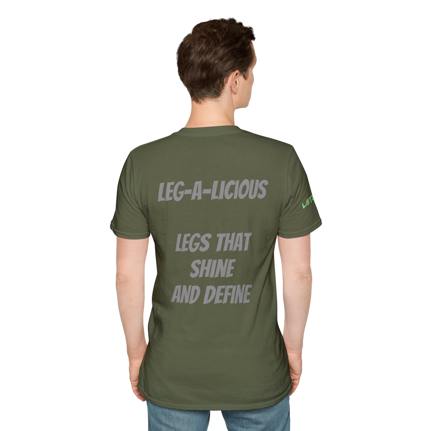 Leg-A-Licious Legs that Shine and Define | Unisex T-Shirt