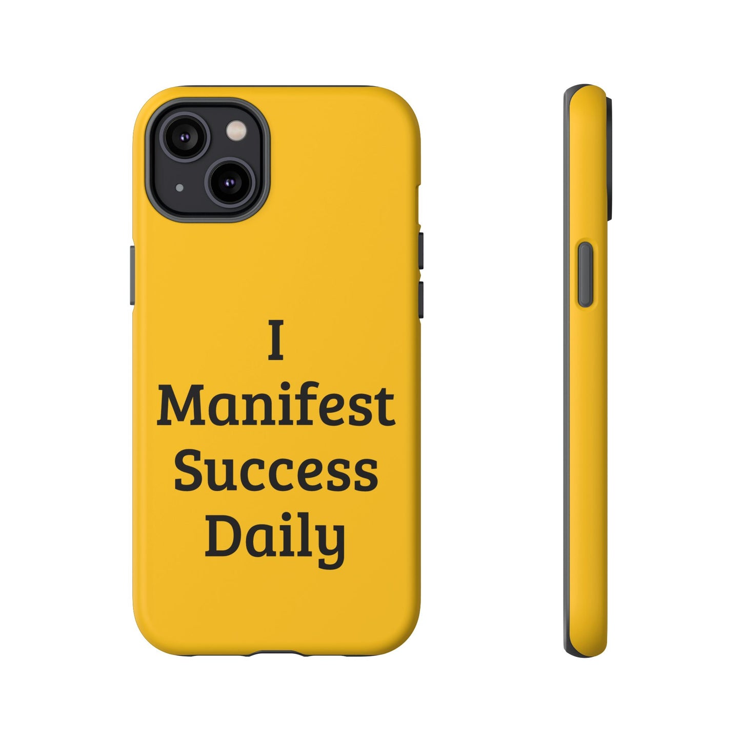 I Manifest Success Daily | Tough Cases