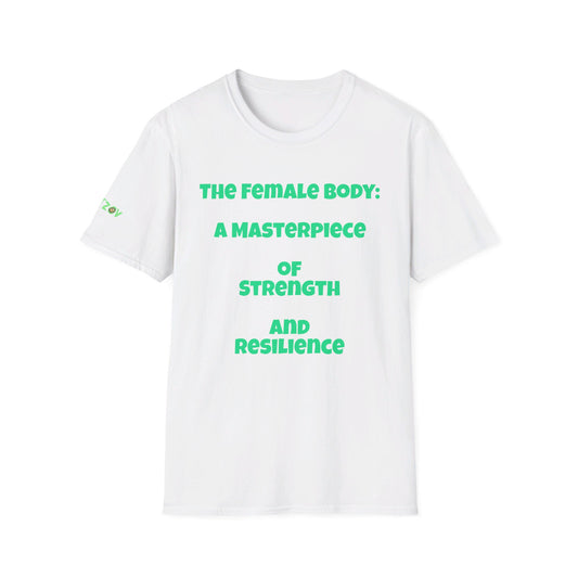 The Female Body: A Masterpiece of Strength and Resilience | T-Shirt