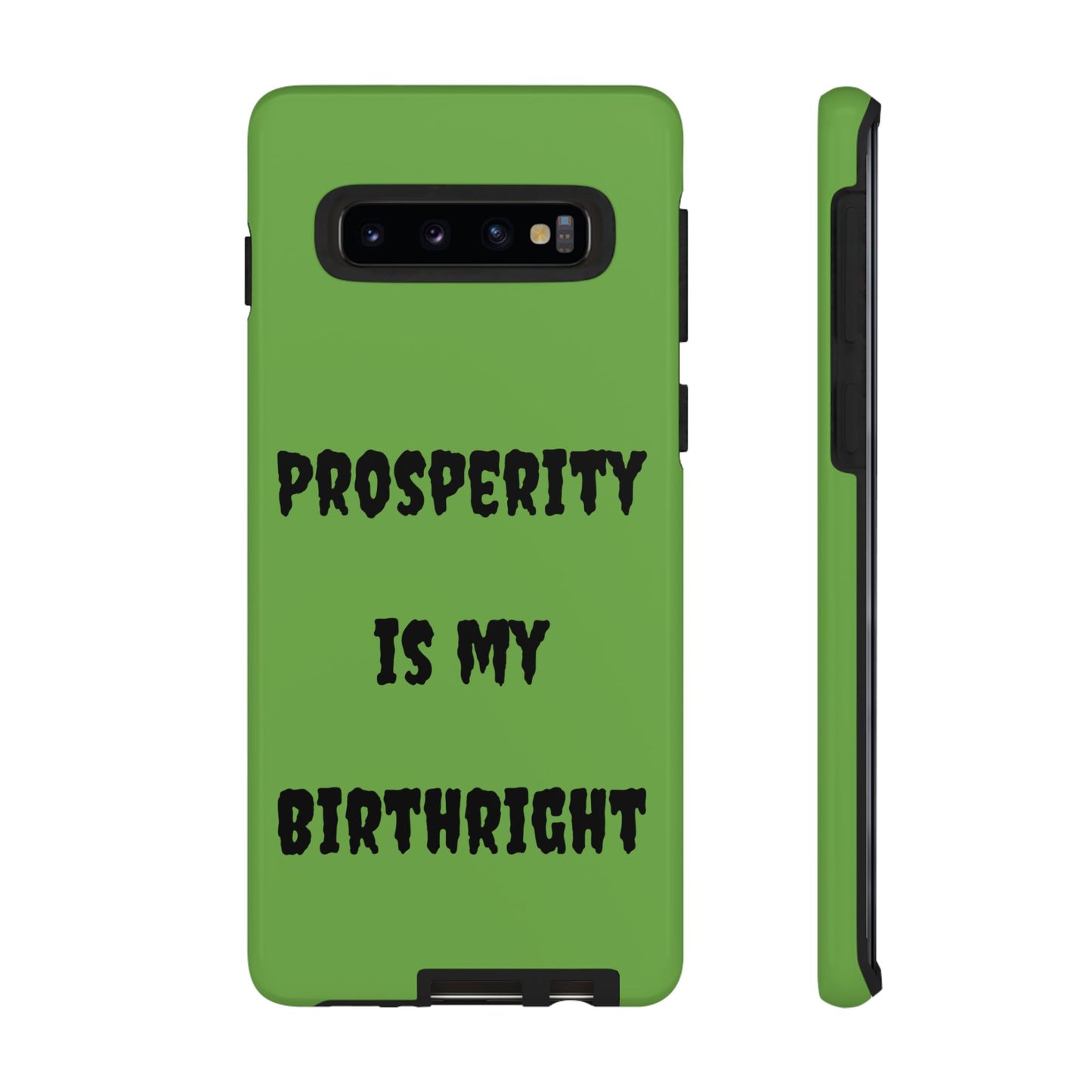 Prosperity is my Birthright | Tough Cases