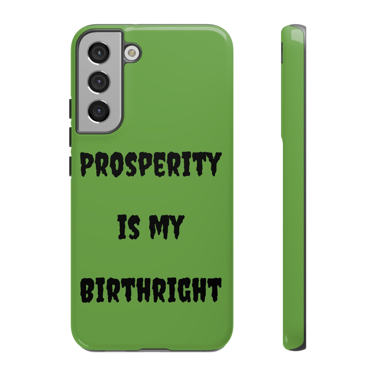 Prosperity is my Birthright | Tough Cases