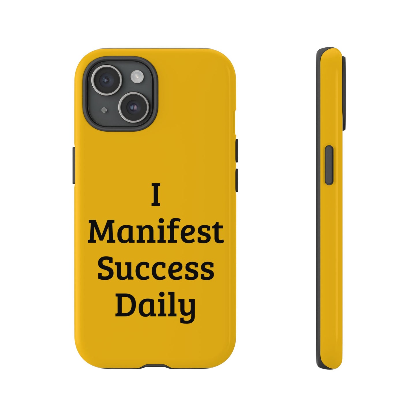 I Manifest Success Daily | Tough Cases